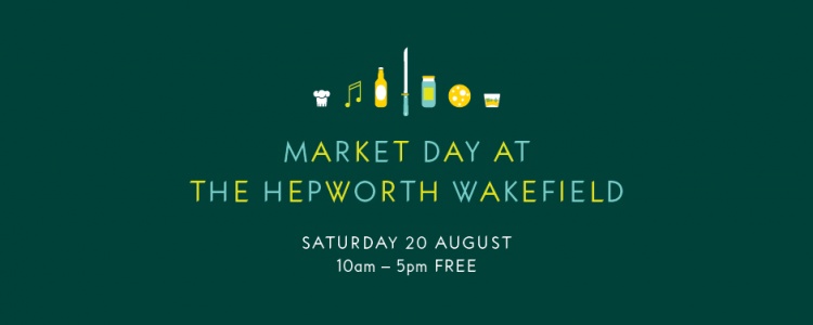 hepworth market day, summer market, hepworth gallery, wakefield